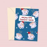 Enjoy The Festivi-Teas Christmas Card