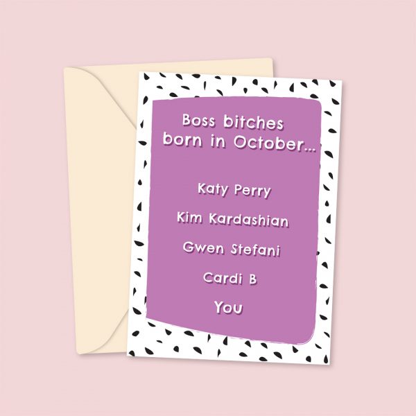 October boss bitches birthday card