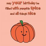 pumpkin spice birthday card