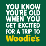 Excited For A Trip To Woodie's