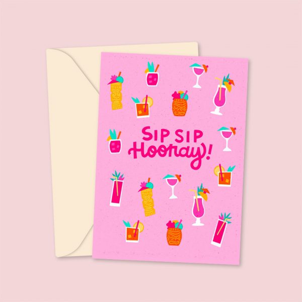 Sip Sip Hooray Birthday Card Greetings Card