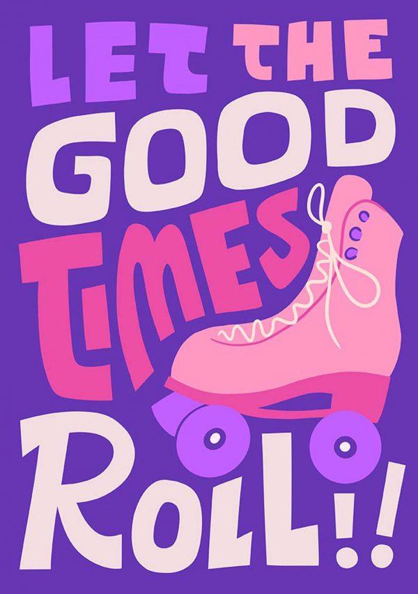 Let The Good Times Roll Greetings Card