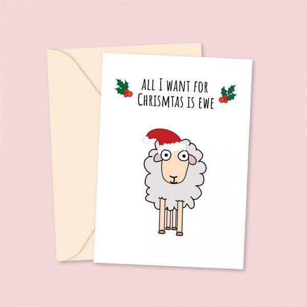 All I Want For Christmas Is EWE