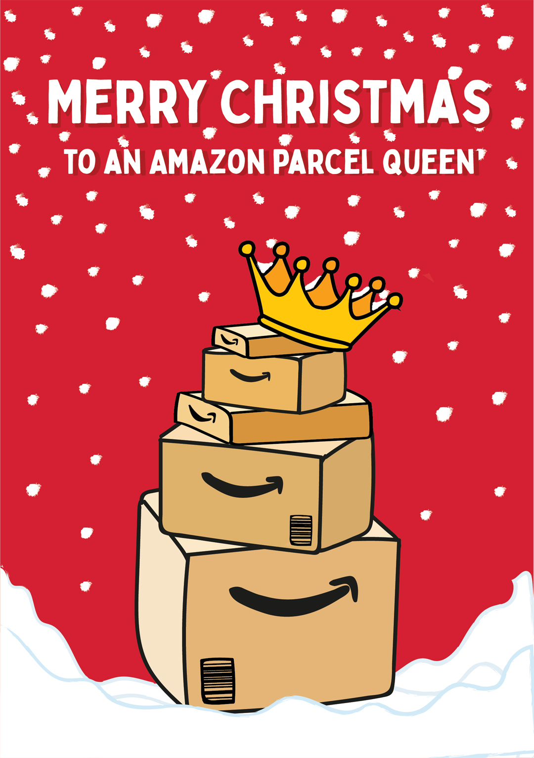 Merry Christmas To An Amazon Parcel Queen Christmas Card