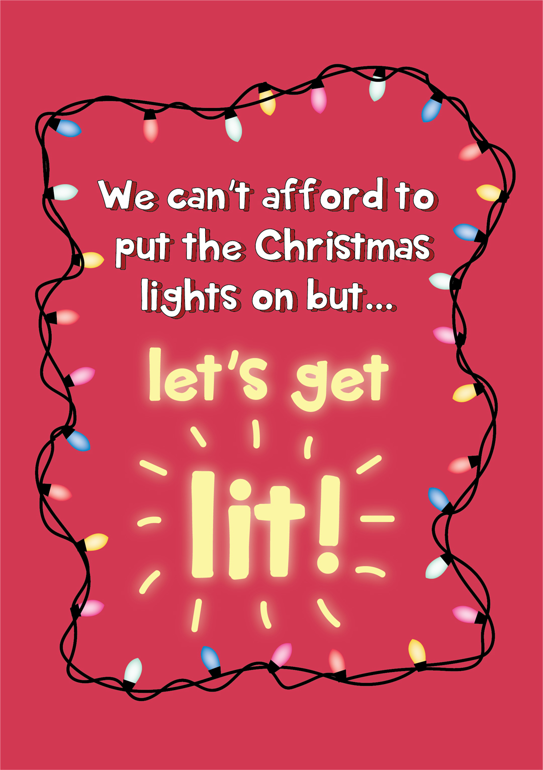 Get Lit Funny Christmas Card