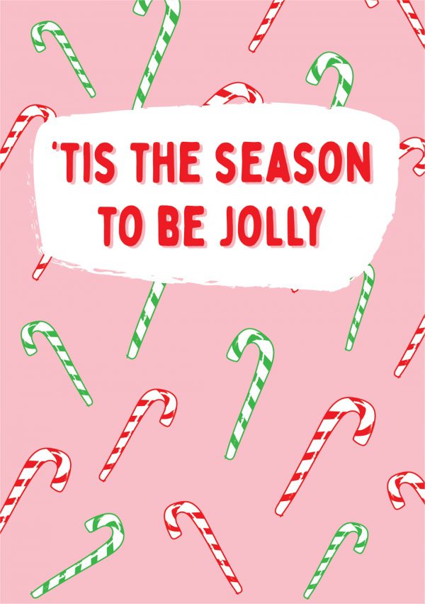 Tis The Season To Be Jolly Christmas Card