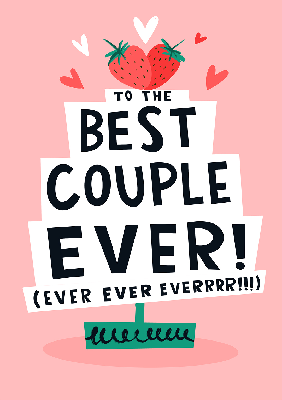 To The Best Couple Ever
