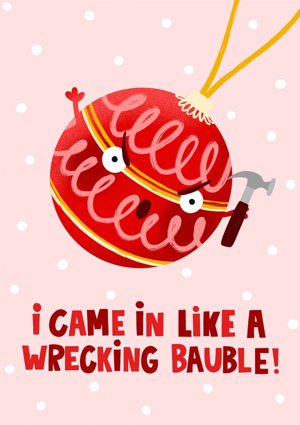 Wrecking Bauble Christmas Card
