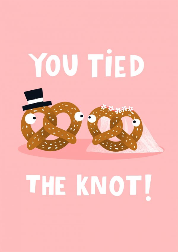 You Tied The Knot Wedding Card