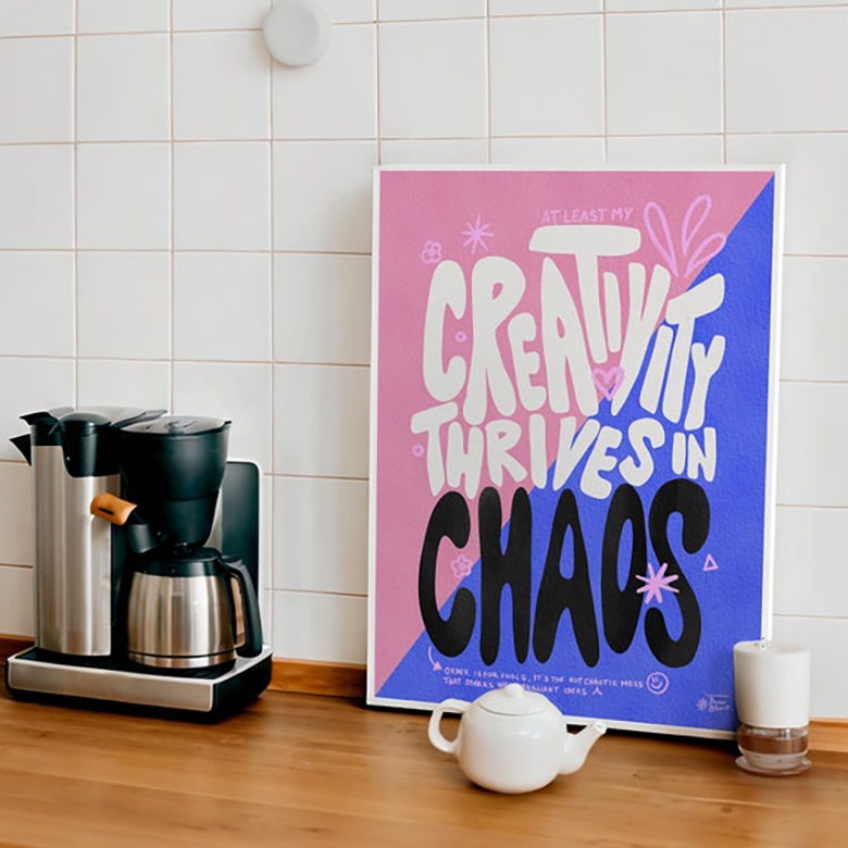creativity thrives in chaos