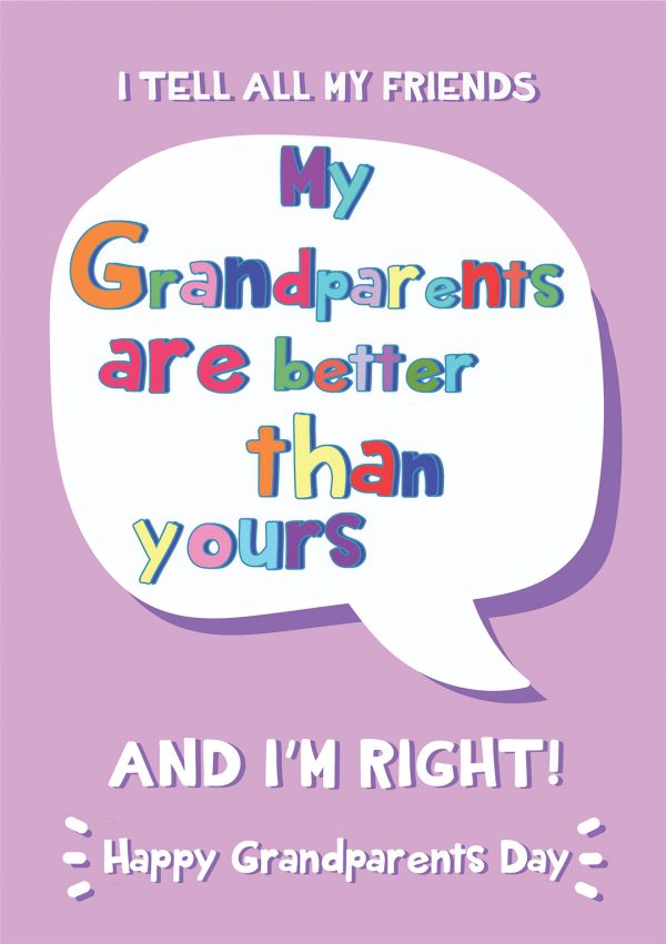 grandparents are better than yours greeting card