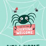Happy New Home, Everyone Welcome Spider Funny Greeting Card