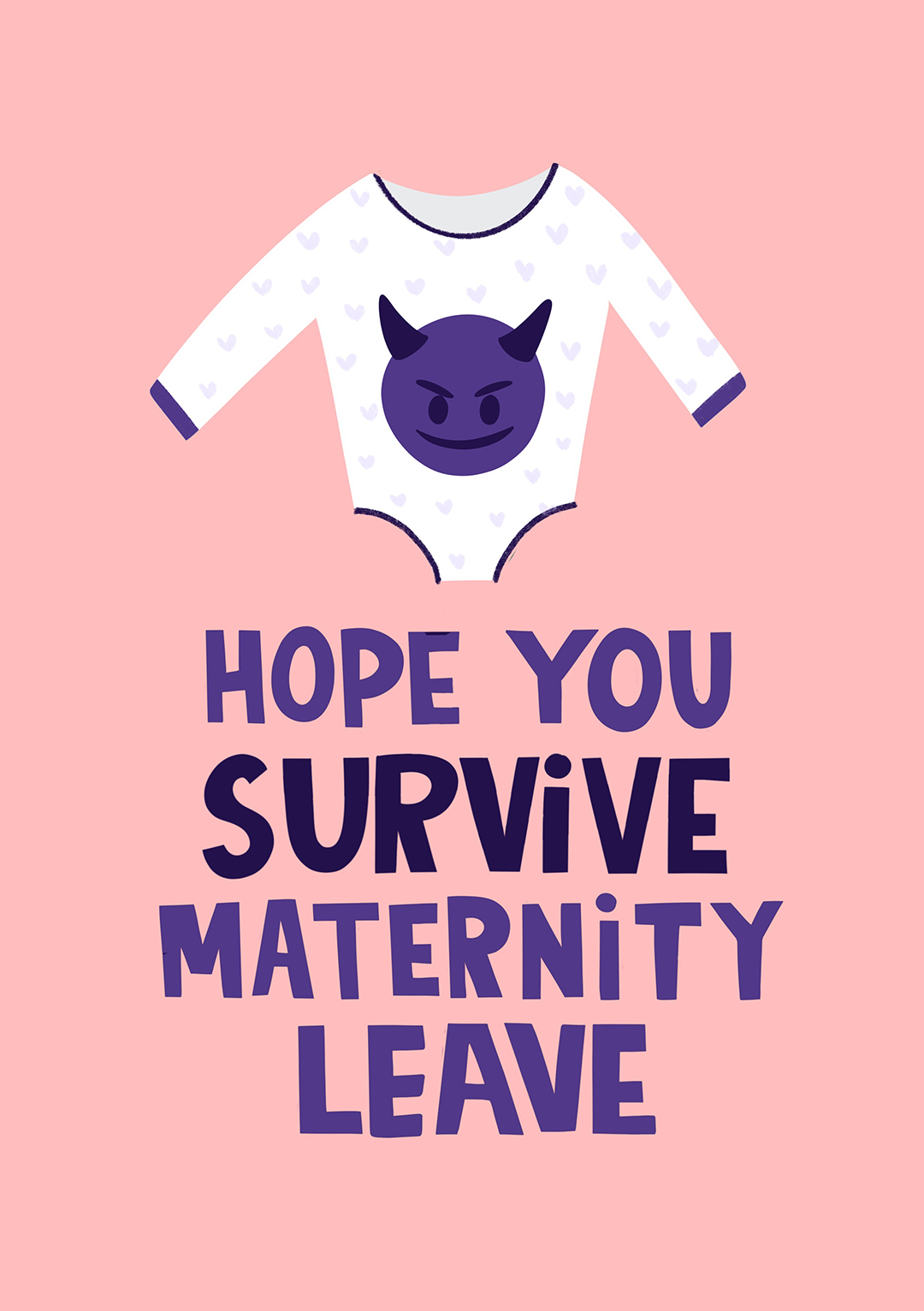 hope you survive mat leave greeting card
