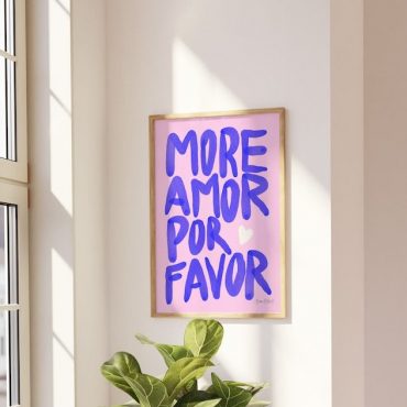 more amor por favor print