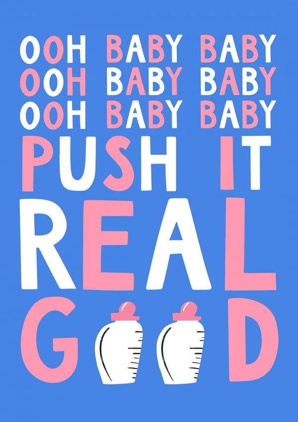 oh baby baby push it real good new baby greeting card