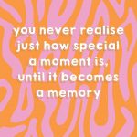 special moment quote print