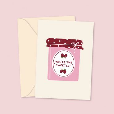 you're the sweetest jam greeting card