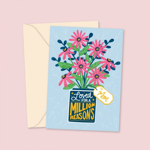loved for a million reasons bouquet card