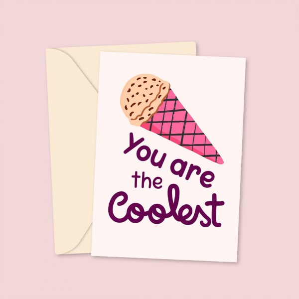 you are the coolest greeting card