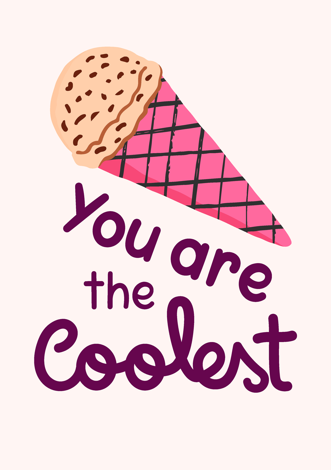 you are the coolest greeting card