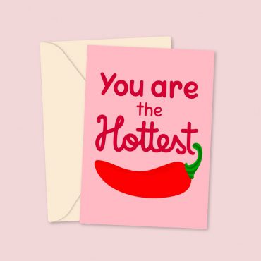 you are the hottest greeting card