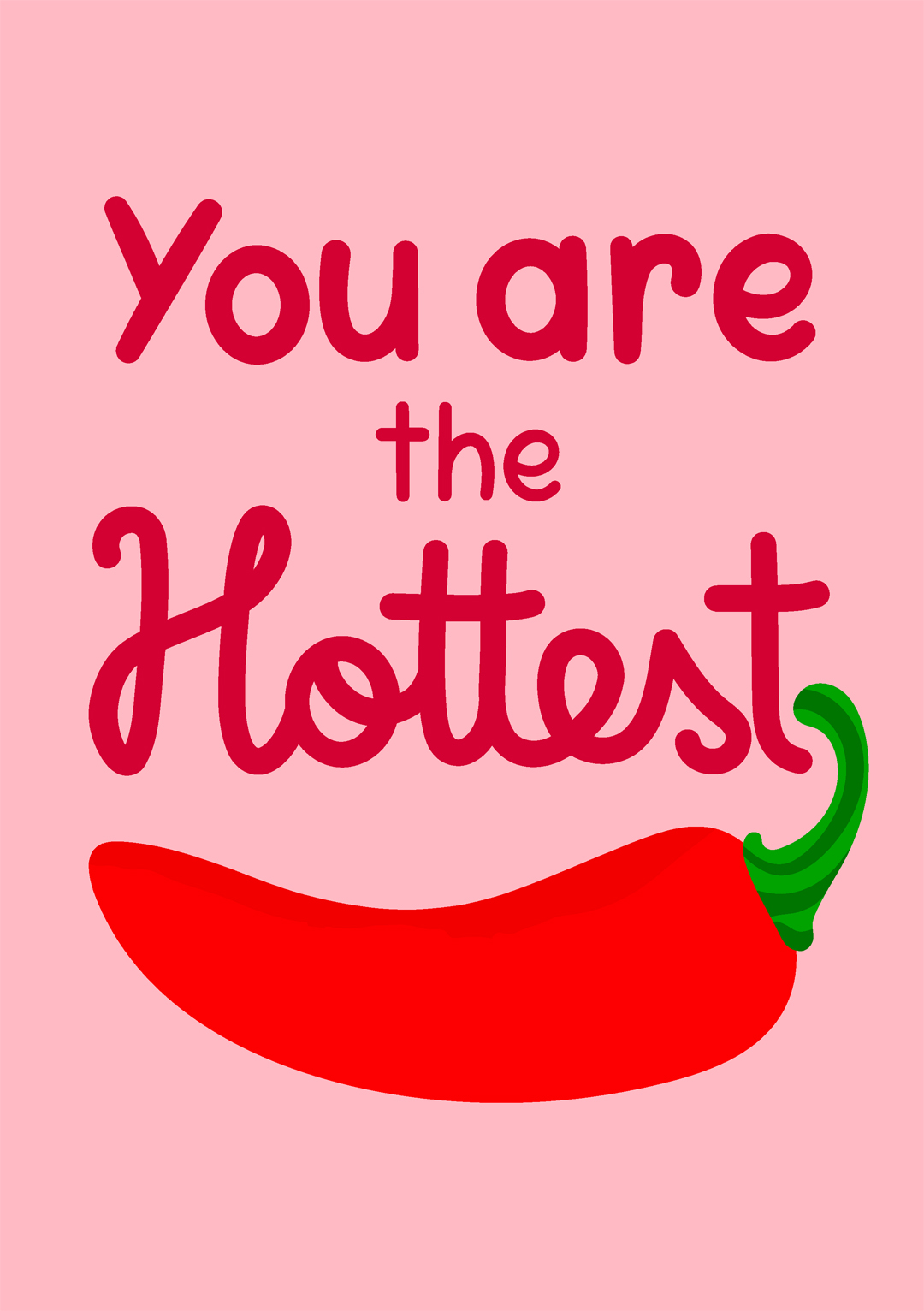 you are the hottest greeting card