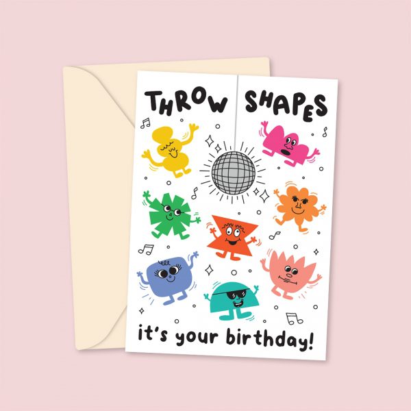 throw shapes it's your birthday