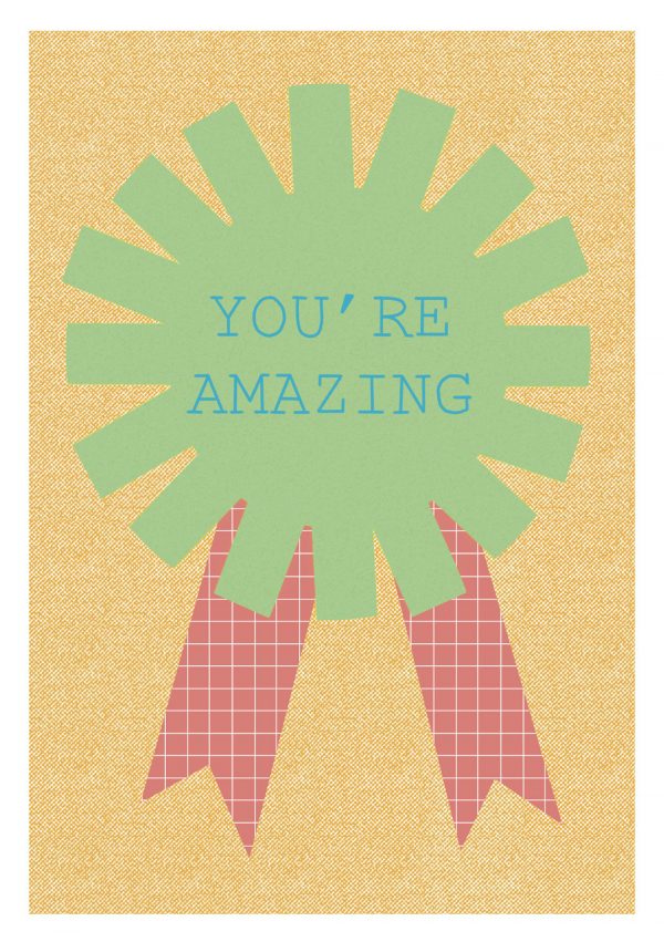 you're amazing greetings card