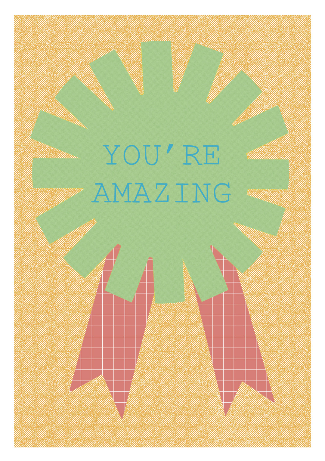 you're amazing greetings card