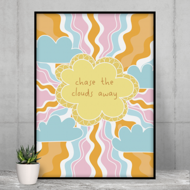 chase the clouds away print