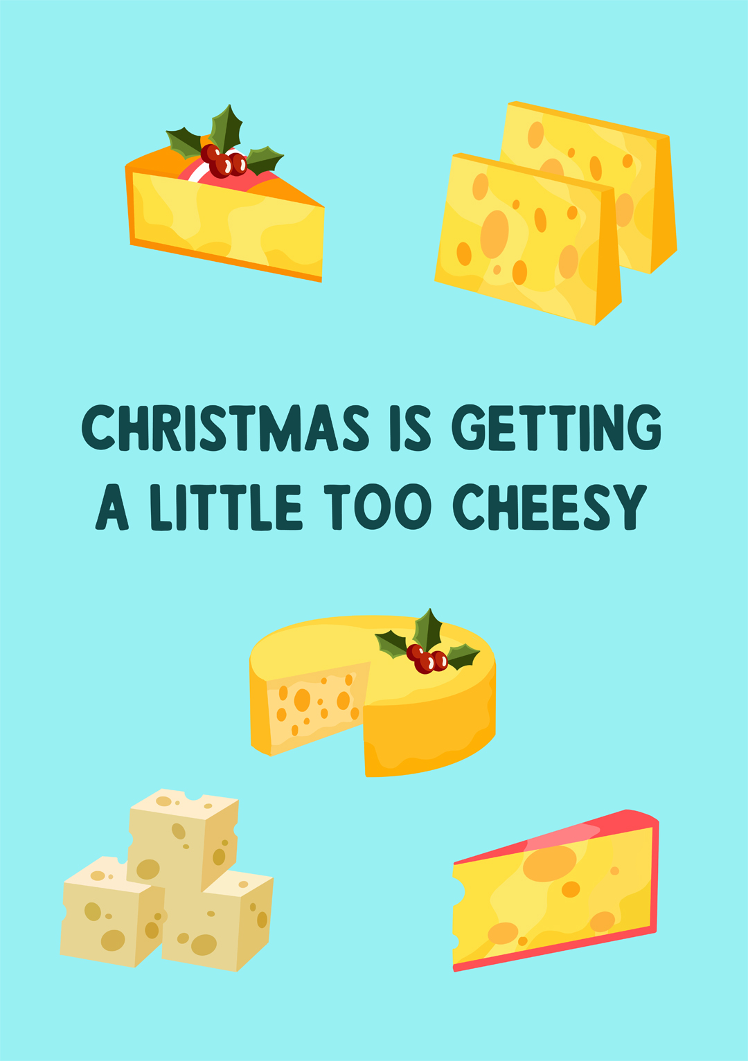 too cheesy christmas card