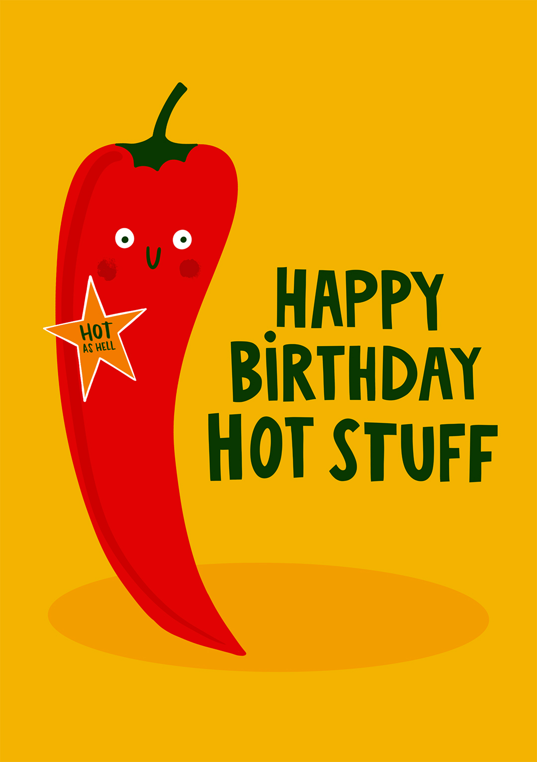Happy Birthday Hot Stuff Greeting Card - PalPack