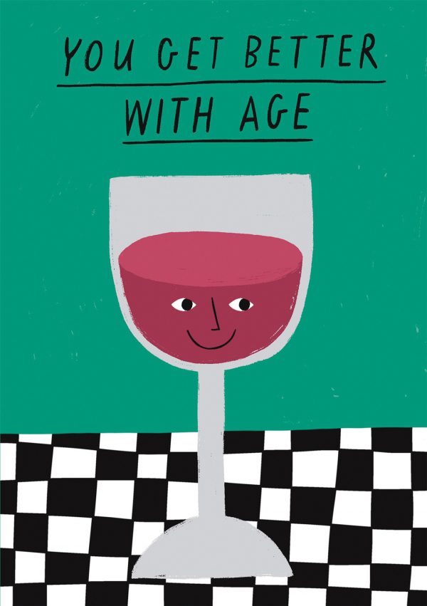 better with age wine greeting card