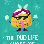 pud life chose me christmas card