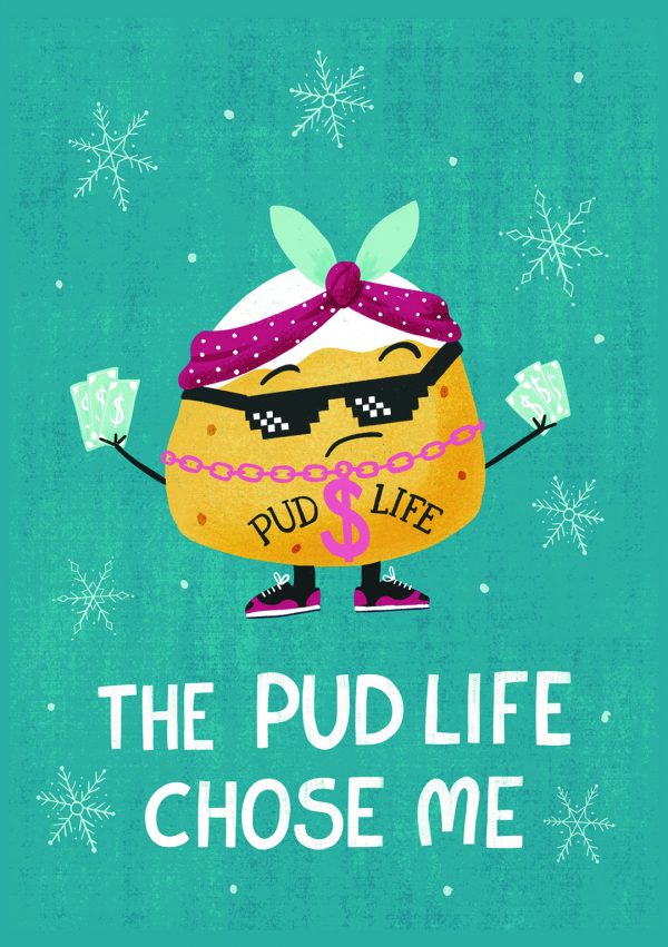 pud life chose me christmas card