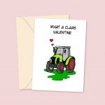What A Claas Valentine - Valentine's Day Card