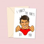 Fancy The Pants Off You - Donnacha Valentine's Day Card