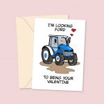 I'm Looking FORD To Being Your Valentine - Valentine's Day Card