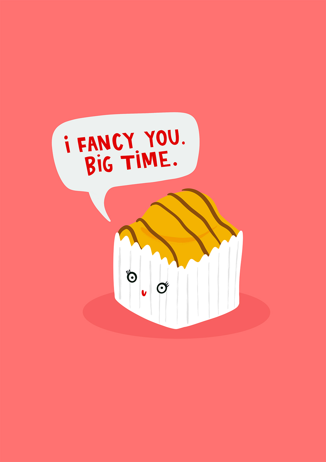 I Fancy You Big Time - Valentine's Day Card