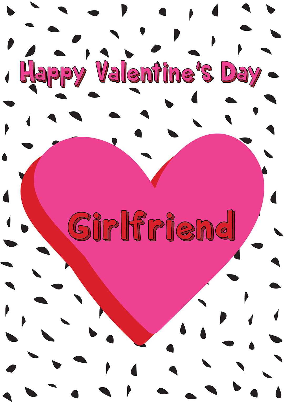 Happy Valentines Day Girlfriend - Card