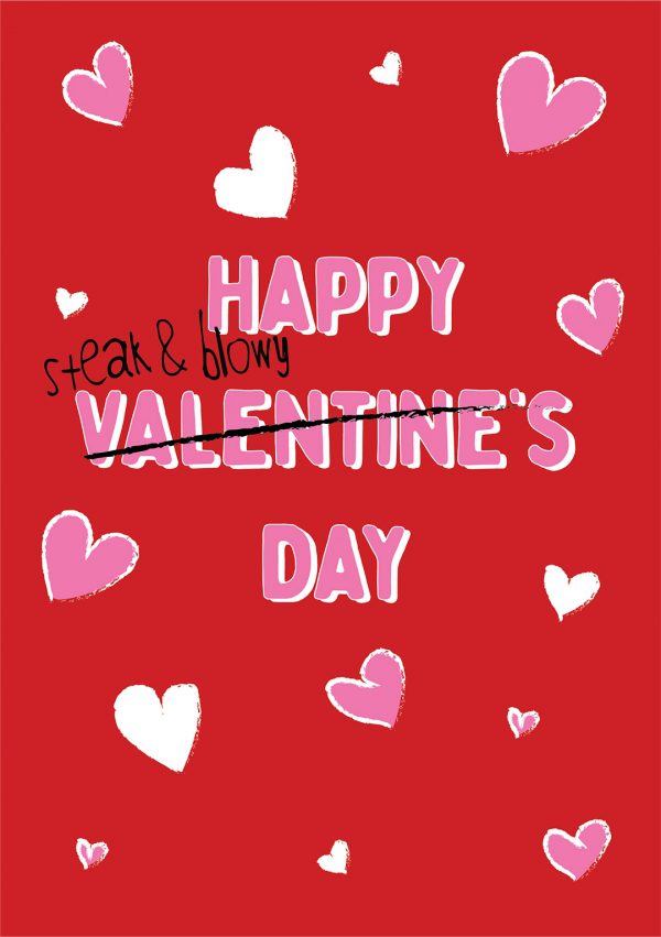 Happy Steak And Blowy Day - Valentine's Day Card