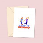 Keep It Groovy Greetings Card