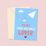 Long Distance Lover - Valentine's Day Card
