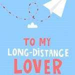 Long Distance Lover - Valentine's Day Card