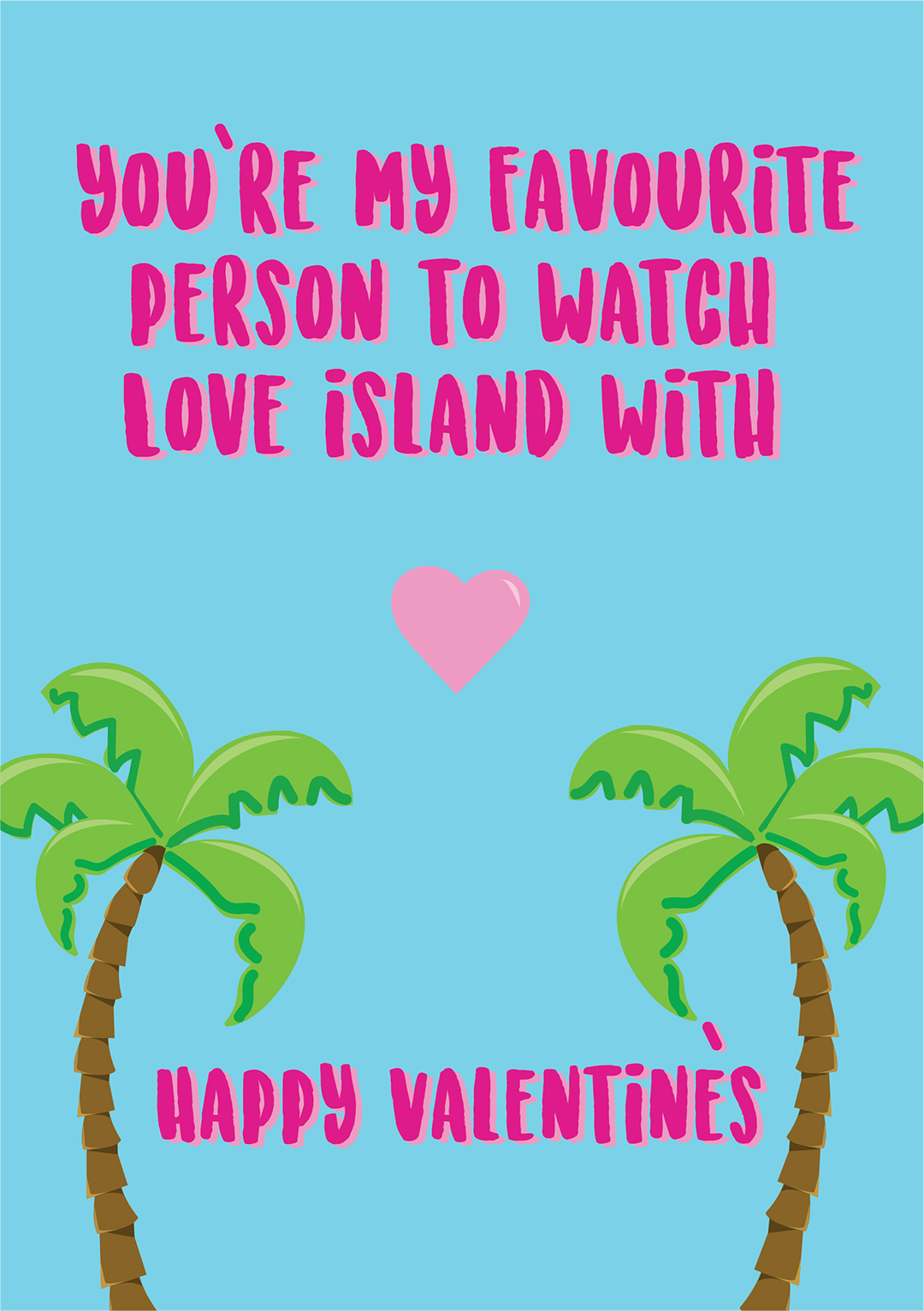 Love Island - Valentine's Day