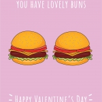 You Have Lovely Buns - Valentine's Card