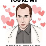 You're My National Treasure Valentines Card
