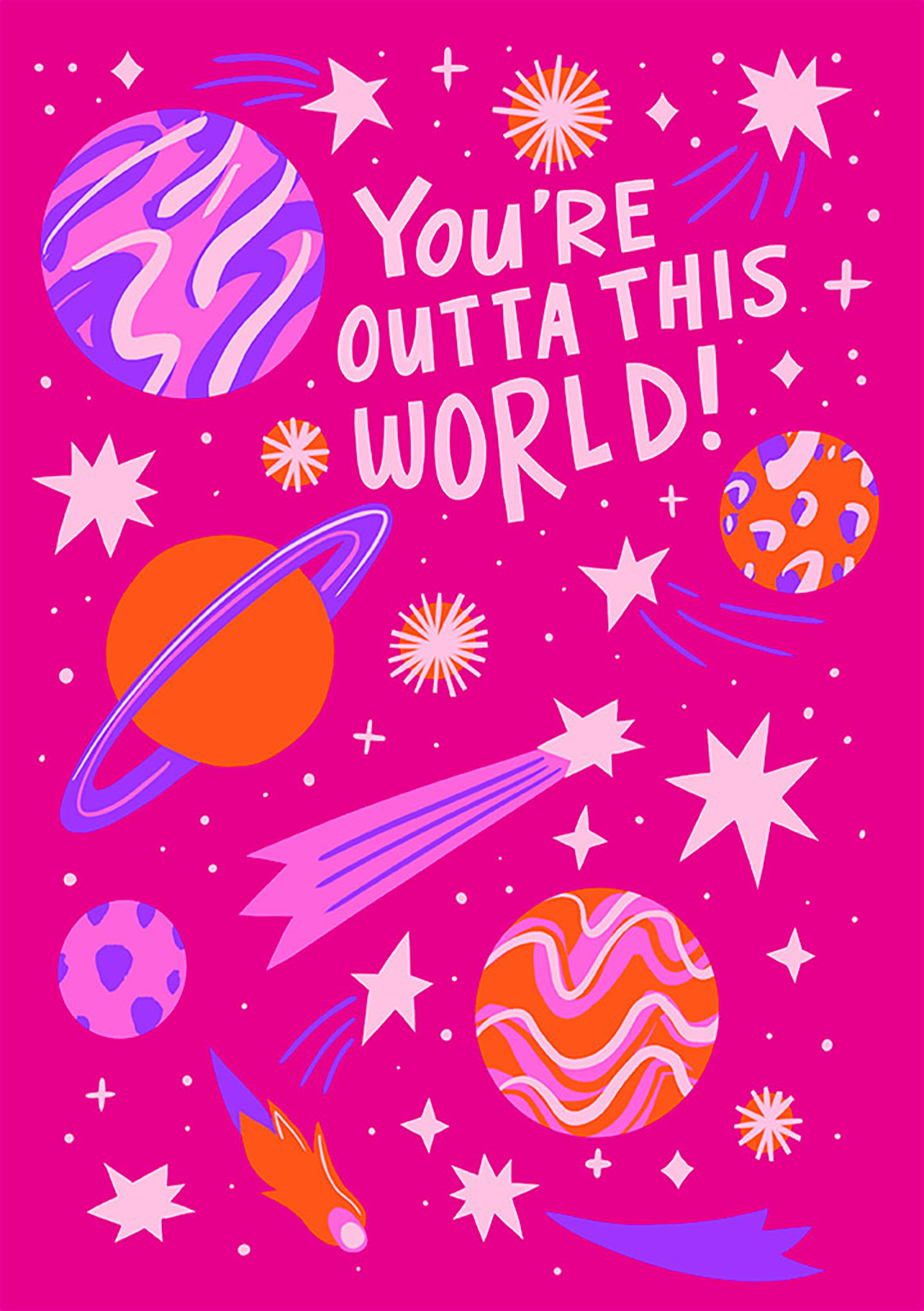 You're Outta This World - Valentine's Day Card