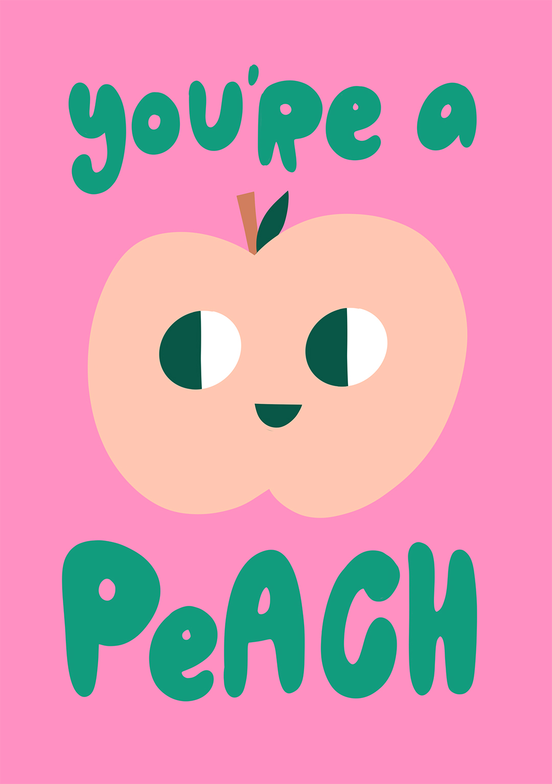 You're A Peach - Valentine's Day Card