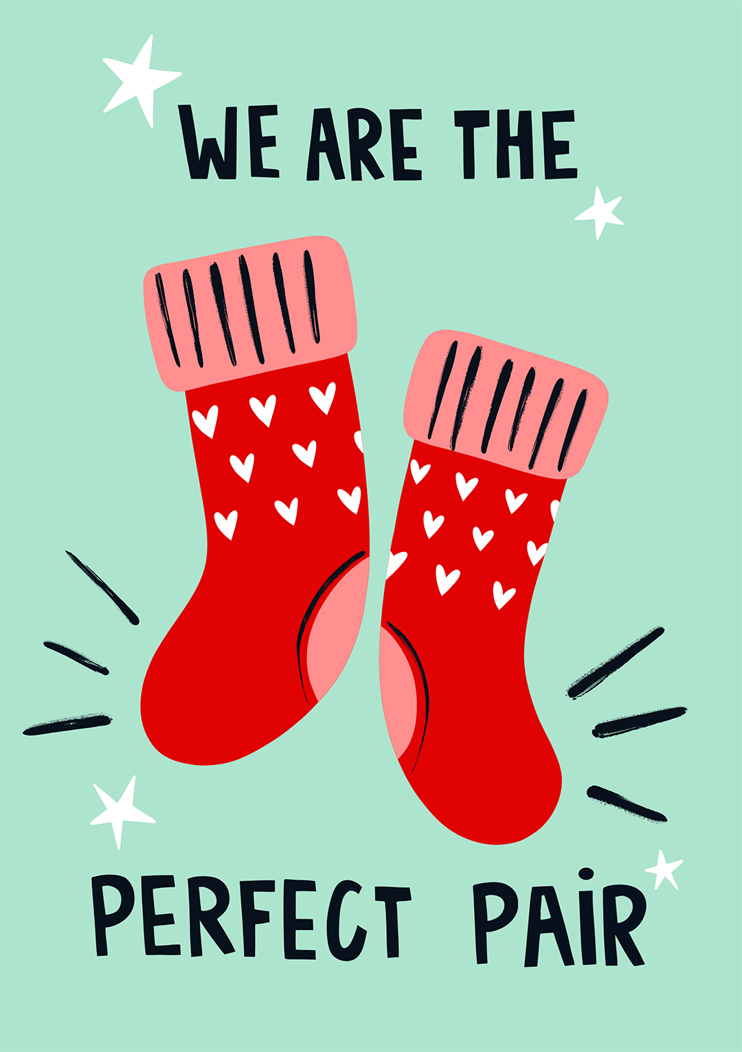 We Are The Perfect Pair - Valentine's Day Card